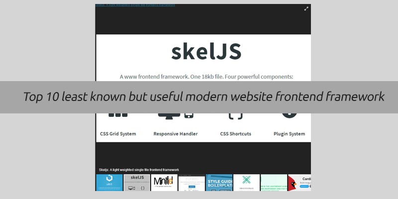 Top 10 least known but useful modern website frontend framework