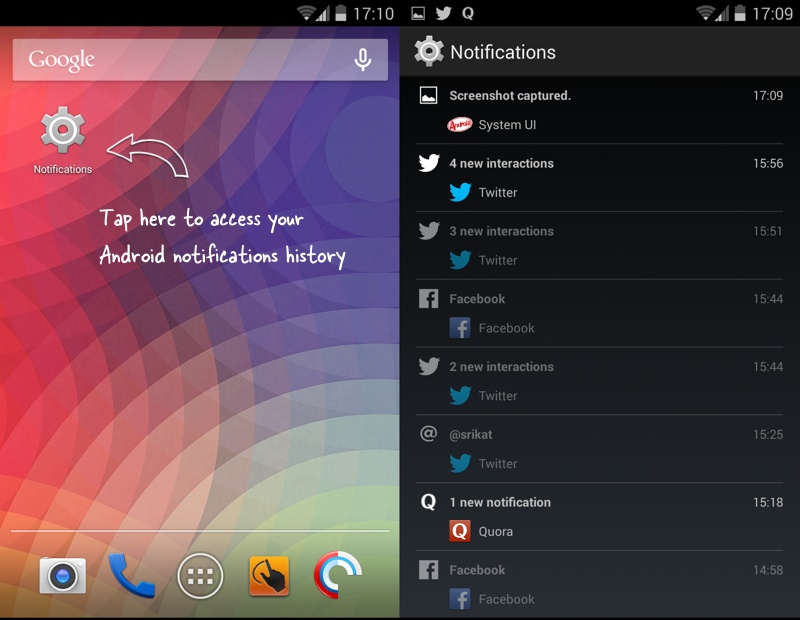 See old notifications in Android 4.3 and most recent version of Android